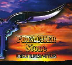 Preacher Stone : Uncle Buck's Vittles